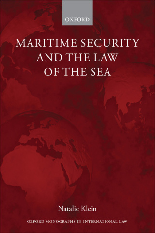 Cover image: Maritime Security and the Law of the Sea 9780191652844