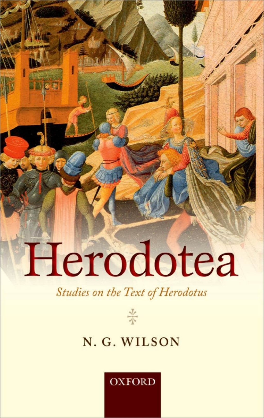 Herodotea Studies on the Text of Herodotus