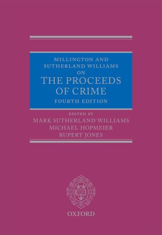 Cover image: Millington and Sutherland Williams on The Proceeds of Crime 4th edition 9780199672912
