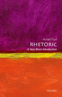 Cover image: Rhetoric: A Very Short Introduction 9780199651368
