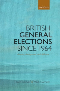 صورة الغلاف: British General Elections Since 1964 9780199673322