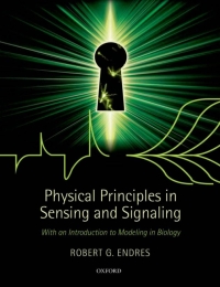 Cover image: Physical Principles in Sensing and Signaling 9780199600632