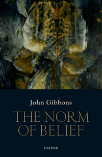 Cover image: The Norm of Belief 9780199673391