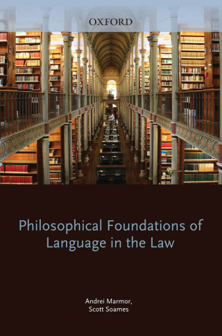 Cover image: Philosophical Foundations of Language in the Law 1st edition 9780199572380