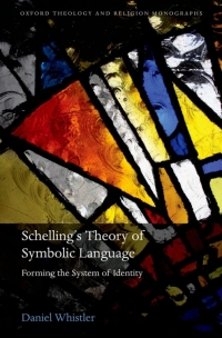 Cover image: Schelling's Theory of Symbolic Language 9780199673735