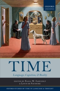 Titelbild: Time: Language, Cognition & Reality 1st edition 9780199589876