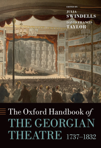 Cover image: The Oxford Handbook of the Georgian Theatre 1737-1832 1st edition 9780199600304