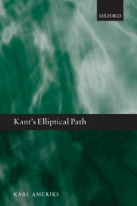 Cover image: Kant's Elliptical Path 9780199693696