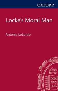 Cover image: Locke's Moral Man 9780199652778