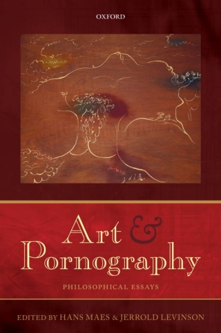 Cover image: Art and Pornography 1st edition 9780199609581