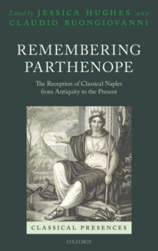 Immagine di copertina: Remembering Parthenope 1st edition 9780199673933