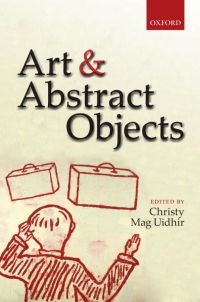 Imagen de portada: Art and Abstract Objects 1st edition 9780199691494