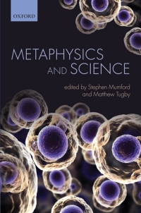 Cover image: Metaphysics and Science 1st edition 9780199674527