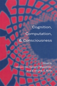 Imagen de portada: Cognition, Computation, and Consciousness 1st edition 9780198524144
