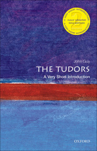 Cover image: The Tudors: A Very Short Introduction 2nd edition 9780199674725