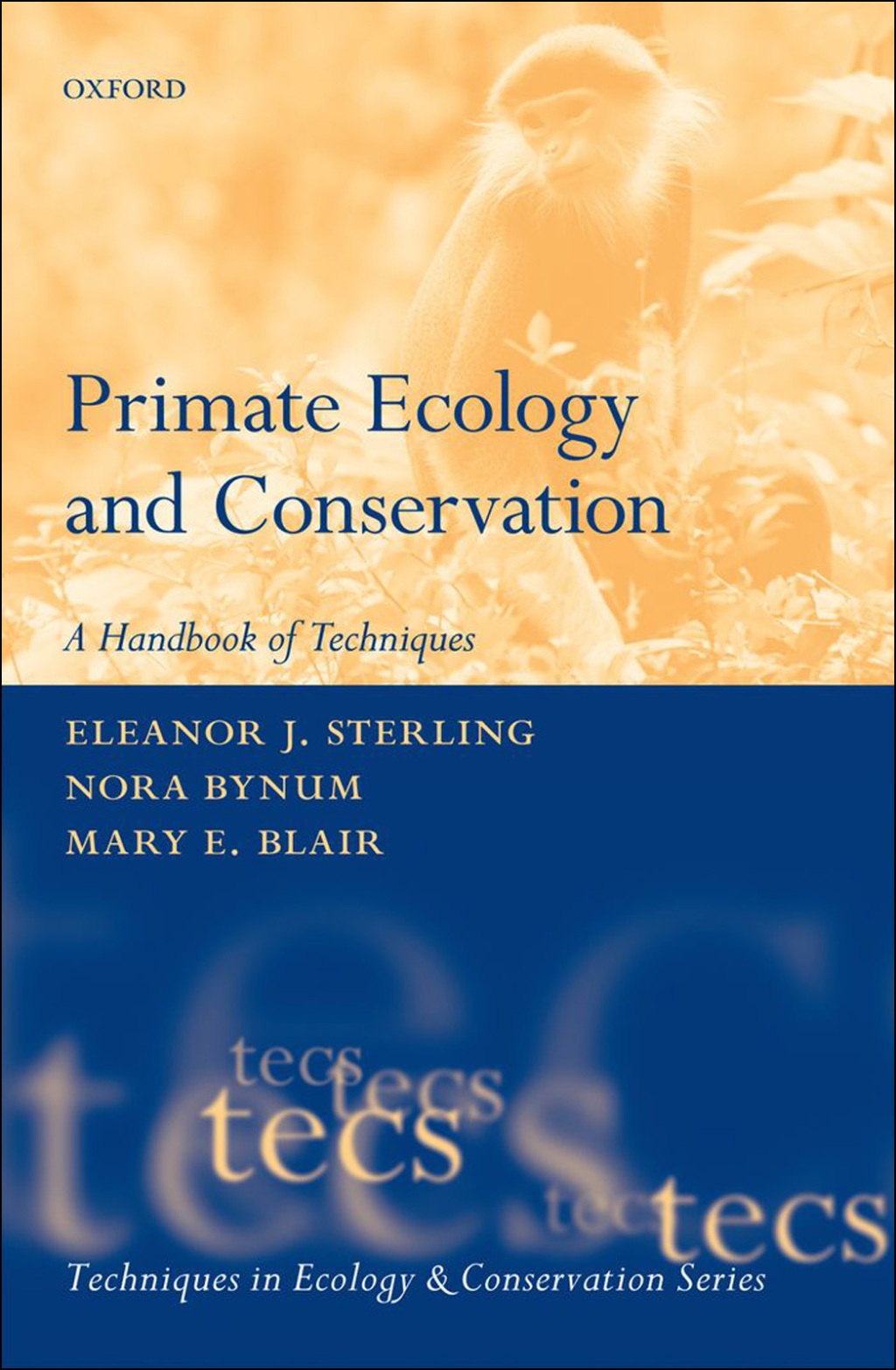 Primate Ecology and Conservation 1st Edition