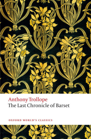 Cover image: The Last Chronicle of Barset 9780199675999