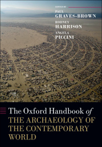 Omslagafbeelding: The Oxford Handbook of the Archaeology of the Contemporary World 1st edition 9780199602001