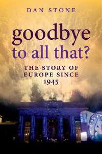 Cover image: Goodbye to All That? 9780199697717
