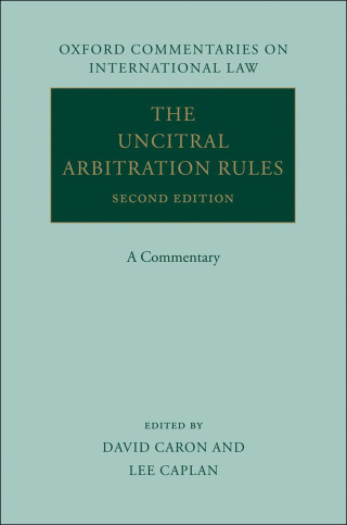 表紙画像: The UNCITRAL Arbitration Rules 2nd edition 9780191665318