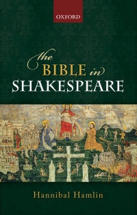 Omslagafbeelding: The Bible in Shakespeare 1st edition 9780199677610