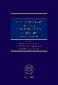 Cover image: Insurance Law for the Construction Industry 2nd edition 9780199662906