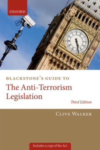 Cover image: Blackstone's Guide to the Anti-Terrorism Legislation 3rd edition 9780199677924