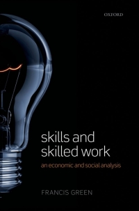 Cover image: Skills and Skilled Work 9780199642854
