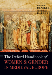 صورة الغلاف: The Oxford Handbook of Women and Gender in Medieval Europe 1st edition 9780199582174