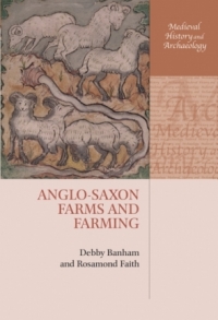 表紙画像: Anglo-Saxon Farms and Farming 9780199207947