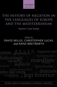 表紙画像: The History of Negation in the Languages of Europe and the Mediterranean 1st edition 9780199602537