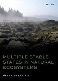 Cover image: Multiple Stable States in Natural Ecosystems 9780191668333