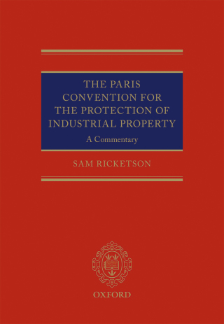 Imagen de portada: The Paris Convention for the Protection of Industrial Property 1st edition 9780199659524