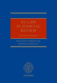 Cover image: EU Law in Judicial Review 2nd edition 9780199675333