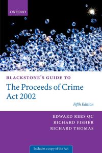 Cover image: Blackstone's Guide to the Proceeds of Crime Act 2002 5th edition 9780199679560