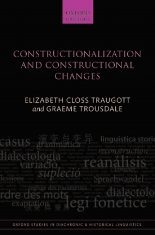 表紙画像: Constructionalization and Constructional Changes 9780199679898
