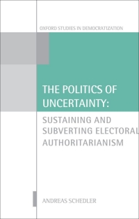 Cover image: The Politics of Uncertainty 9780199680320