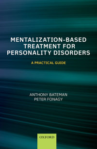 Imagen de portada: Mentalization-Based Treatment for Personality Disorders 9780191669910