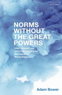 Cover image: Norms Without the Great Powers 9780192507167