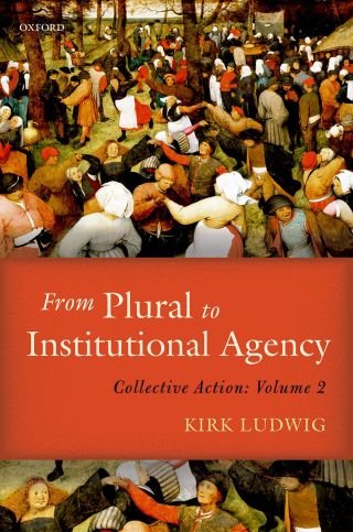 Cover image: From Plural to Institutional Agency 9780192507389
