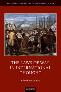 Imagen de portada: The Laws of War in International Thought 9780198790259
