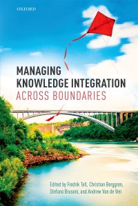 صورة الغلاف: Managing Knowledge Integration Across Boundaries 1st edition 9780198785972