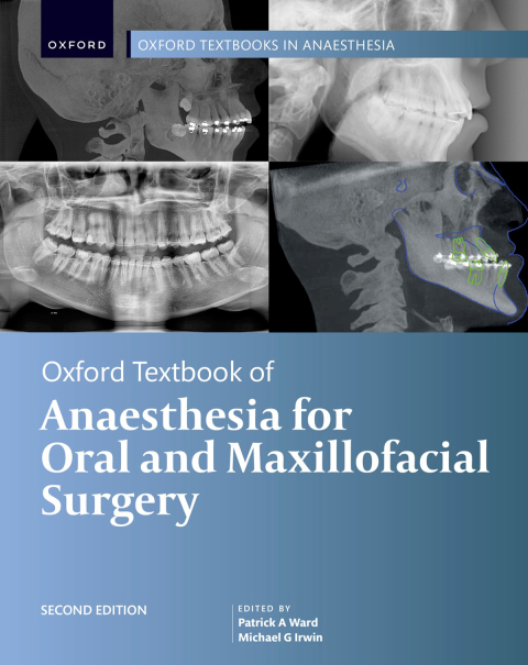 Oxford Textbook of Anaesthesia for Oral and Maxillofacial Surgery, 2nd Edition - FULL INSTANT DOWNLOAD | PDF DOCX EPUB