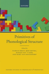 صورة الغلاف: Primitives of Phonological Structure 9780198791126