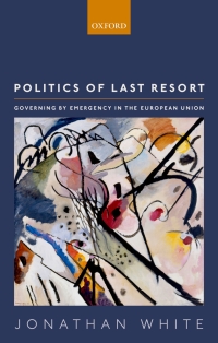 Cover image: Politics of Last Resort 9780192509468