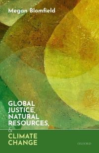 Imagen de portada: Global Justice, Natural Resources, and Climate Change 1st edition 9780198791737