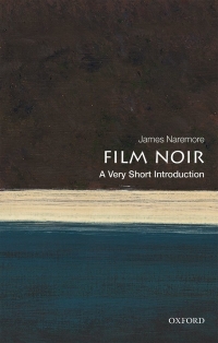 Cover image: Film Noir: A Very Short Introduction 9780198791744