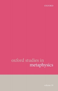 Imagen de portada: Oxford Studies in Metaphysics 1st edition 9780198791973