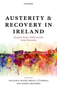 Imagen de portada: Austerity and Recovery in Ireland 1st edition 9780198792376