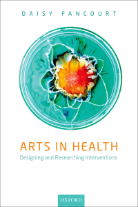 Cover image: Arts in Health 9780198792079